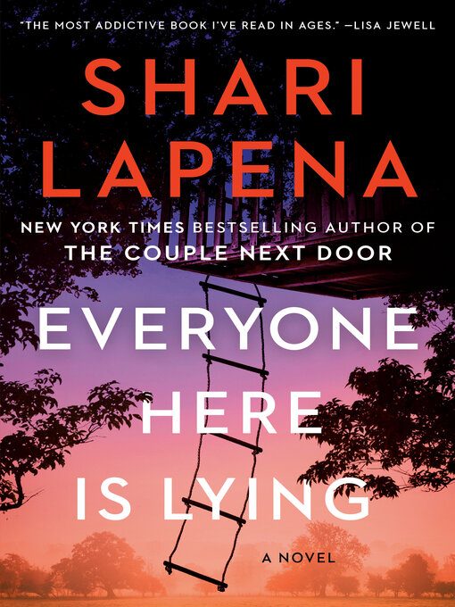 Title details for Everyone Here Is Lying by Shari Lapena - Wait list